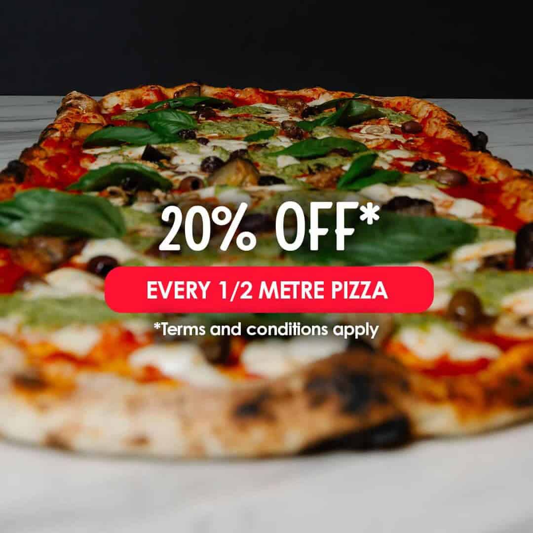 20% Off Every 1/2 Metre Pizza