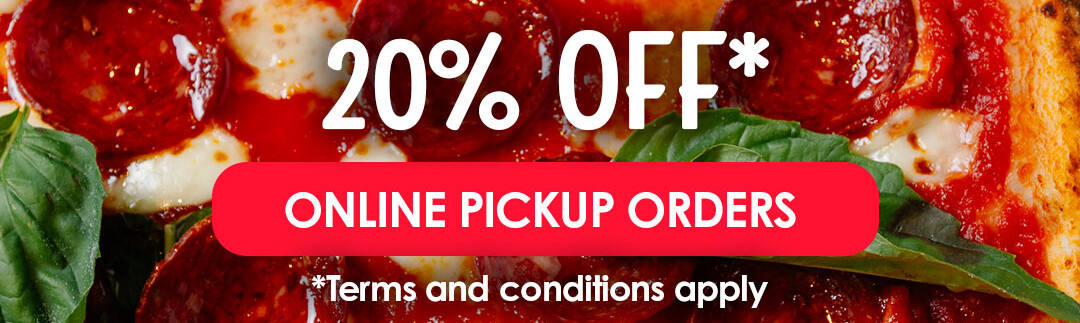 20% Off Online Pickup Orders