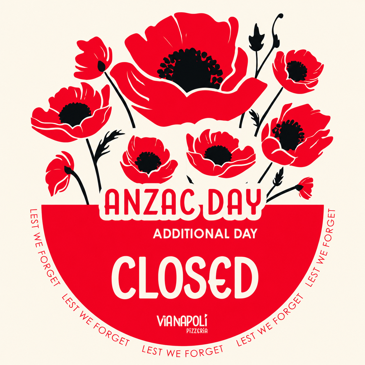 Anzac Day (Additional Day) at Via Napoli