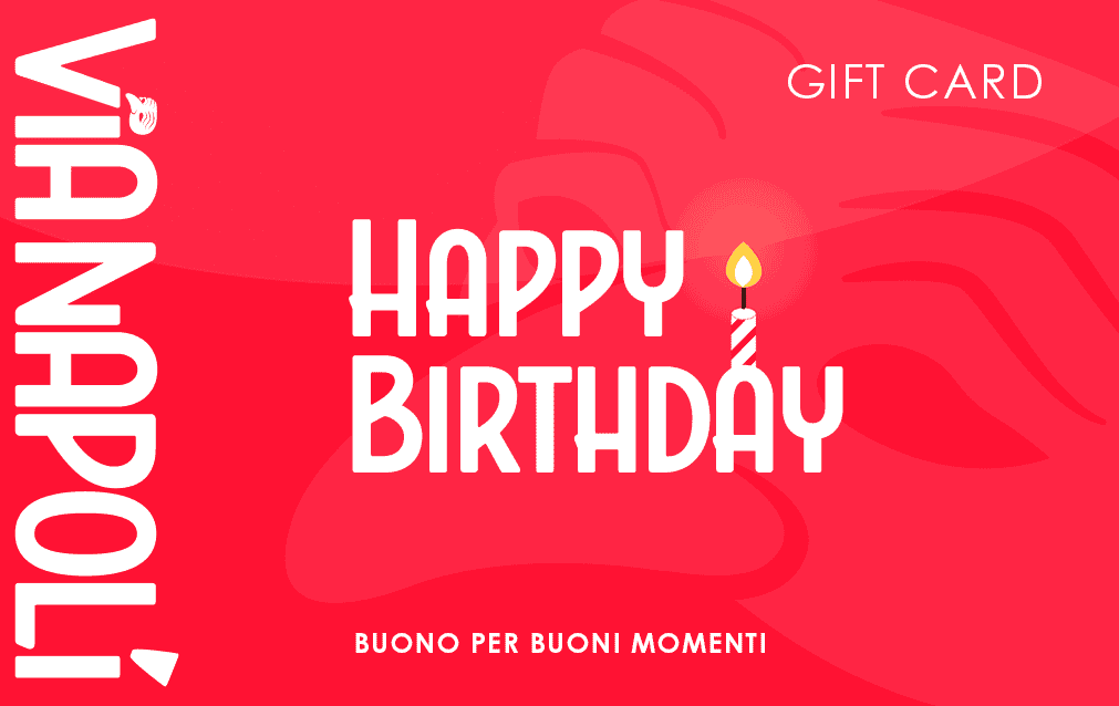 Birthday Gift Card - Via Napoli Pizzeria