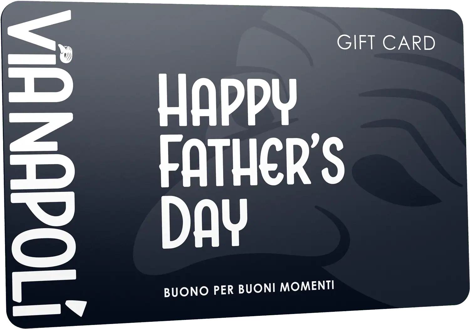 Father's Day Gift Card - Via Napoli PIzzeria