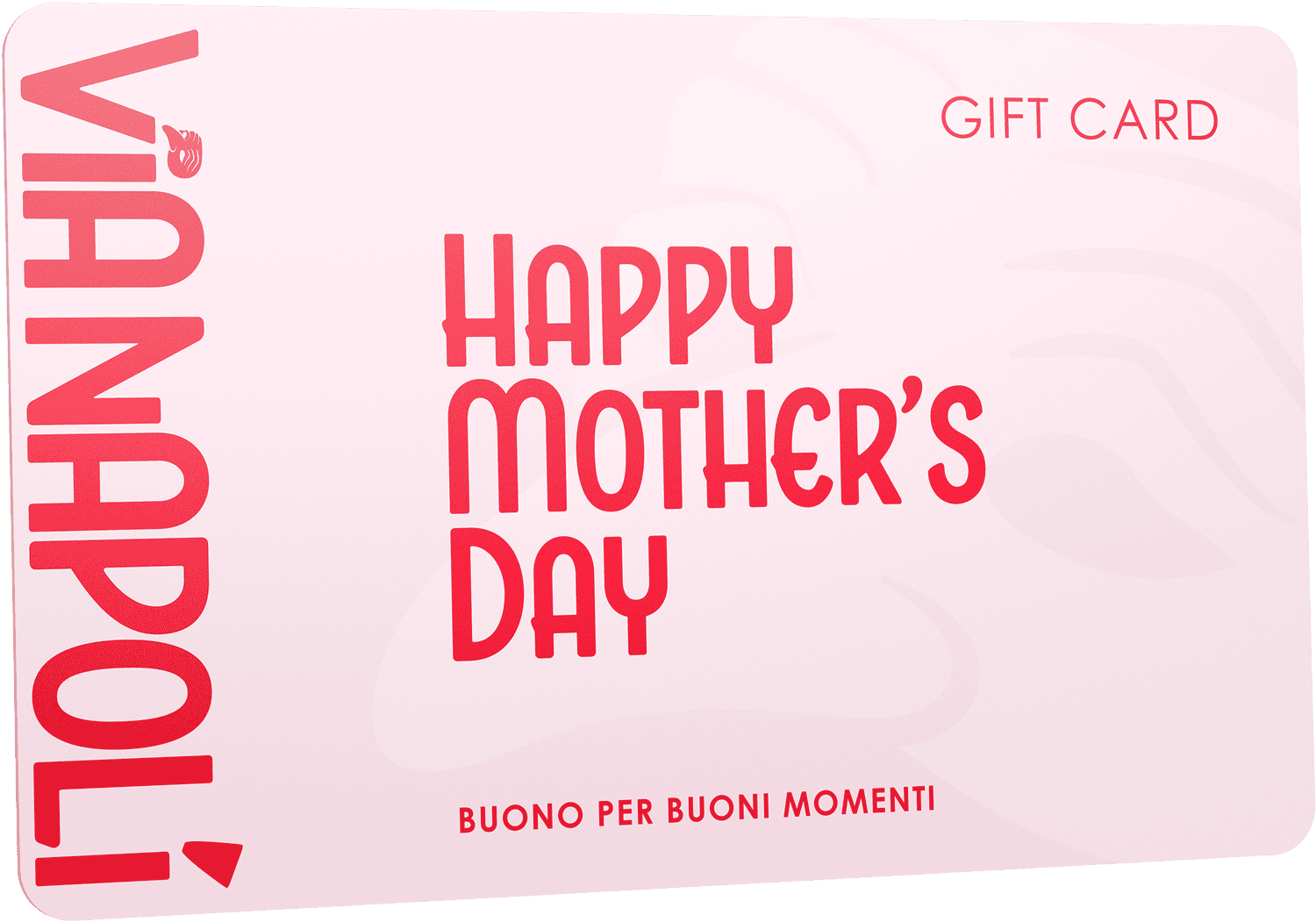 Via Napoli Mother's Day Gift Card