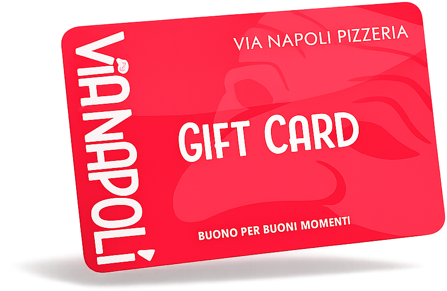 Gift Card - Via Napoli Pizzeria