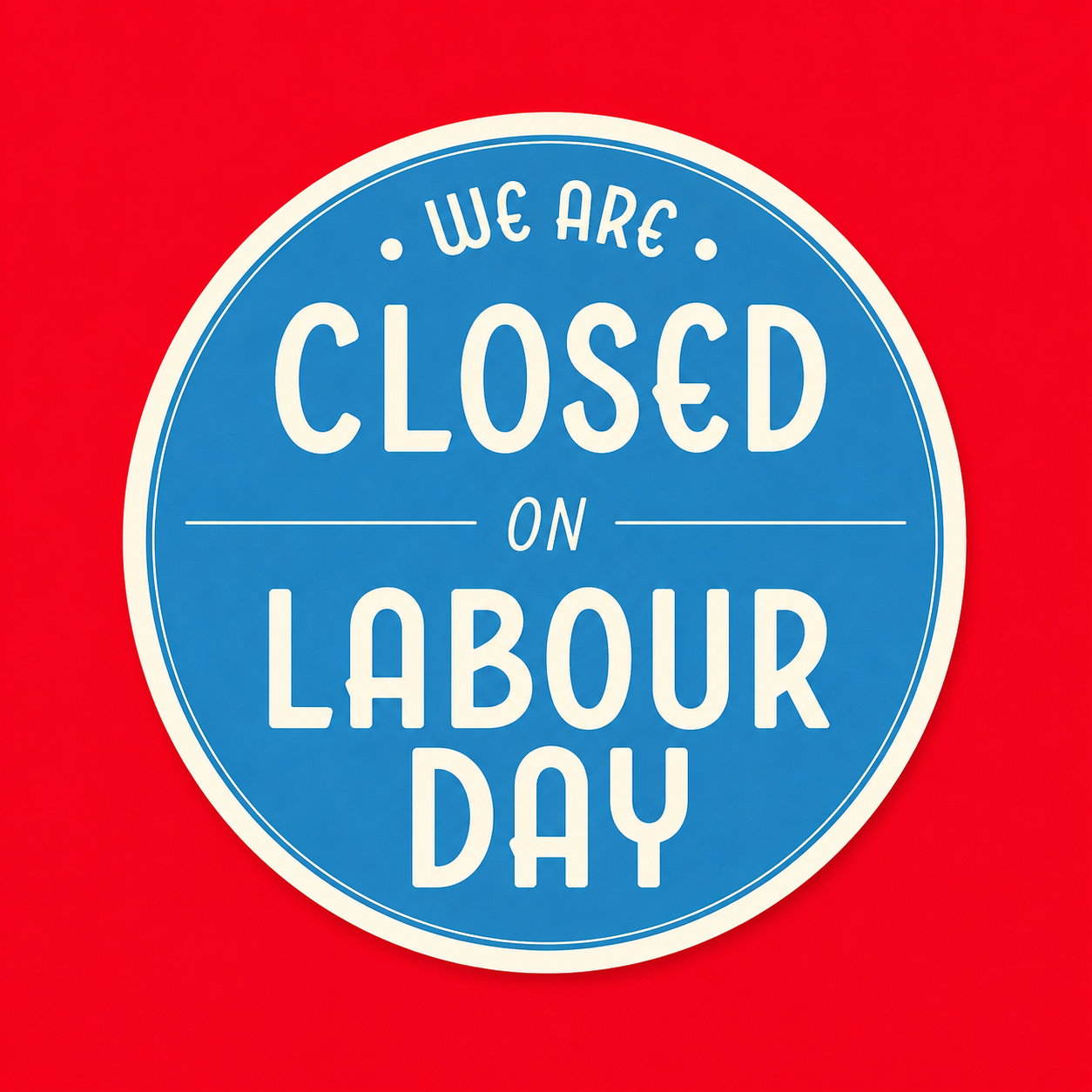 Labour Day at Via Napoli