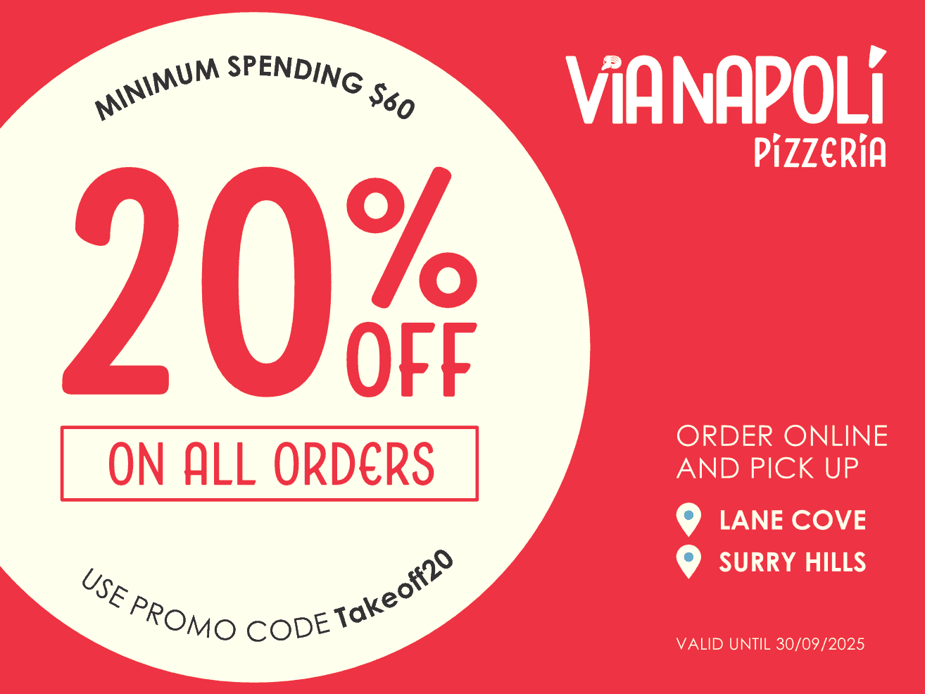 Via Napoli Pizzeria promotion offering 20% off all online orders over $60 with promo code 