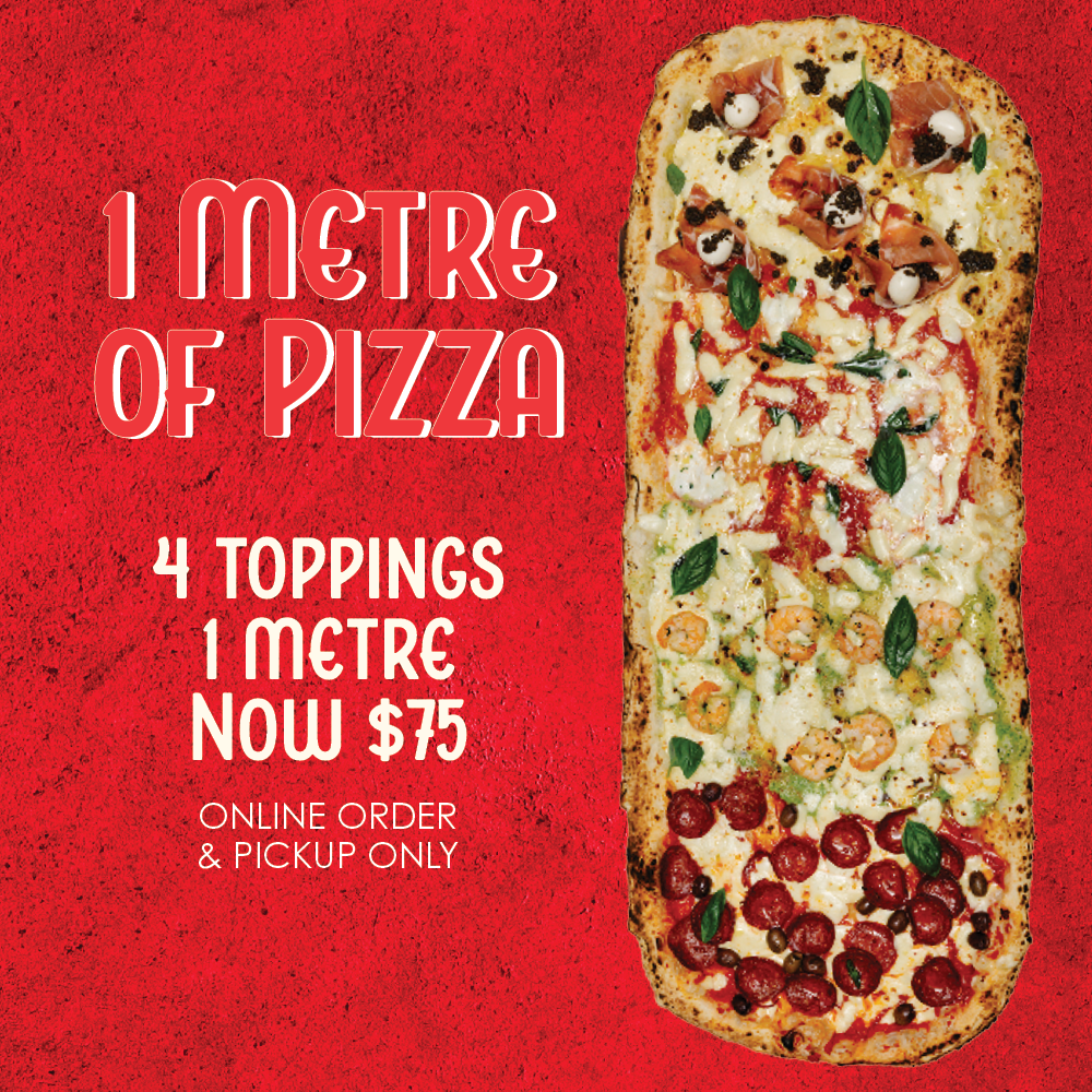 1 Metre of Pizza $75